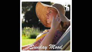 Sunday Mood 024 [upl. by Vallery]