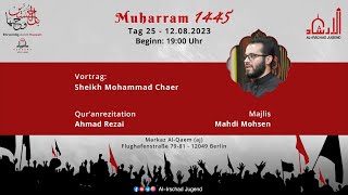 Martyrium von Imam Zayn ulAbideen as  Sheikh Mohammad Chaer  12082023 [upl. by Airamak]