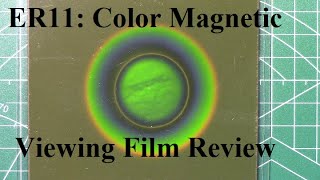 ER11 Color Magnetic Viewing Film Review [upl. by Devol]