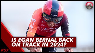 Is Egan Bernal Back To His Strongest Yet  The Echelon Clips 57 [upl. by Bonar]