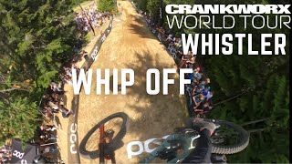 Crankworx Whistler Whip Off [upl. by Lipfert]