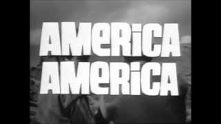 Elia Kazan  America America [upl. by Auhsot]