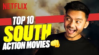 BnfTV TOP 10 BEST South ACTION Films on NETFLIX 👊🤯🔥 [upl. by Nadoj916]