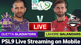 live match lahore qalandars vs quetta gladiators HBL PSL9  QG vs LQ live match today [upl. by Nwahc]