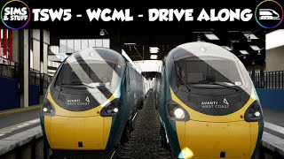 Train Sim World 5  WCML  Drive Along  Full Line Runs [upl. by Neenahs]