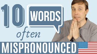 10 Common Words You PROBABLY Mispronounce 💬 [upl. by Ahsinwad]