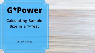 GPower Calculating Sample Size in a TTest [upl. by Albina]