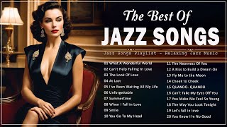 Most Relaxing Jazz Songs Ever 🚗 Best Jazz Covers Of Popular Songs  Jazz Music Best Songs [upl. by Esilenna979]