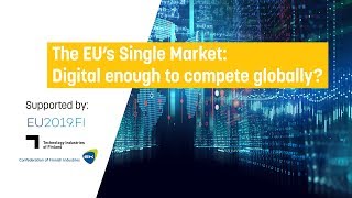 The EU’s Single Market Digital enough to compete globally [upl. by Nnylrac]