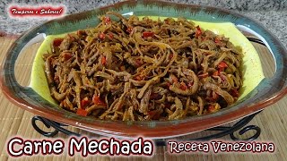 CARNE MECHADA Receta Venezolana increible de buena [upl. by Shig166]