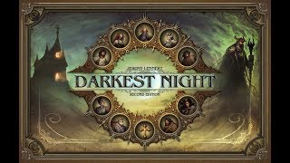 Déballage critiqué de Darkest Night  2nd edition [upl. by Iuqcaj]