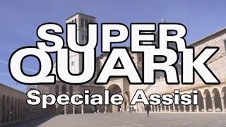 Super Quark Puntata speciale Assisi vecchio video del 2001  By Mauro Squiz Daviddi [upl. by Oeram170]