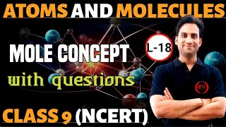 Class 9 Chemistry Ch 3  Atoms amp Molecules 18  Mole Concept  Formula for Number of Moles [upl. by Kaitlynn799]