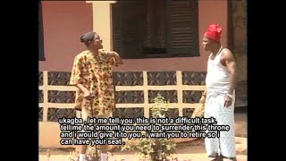 Osuofia Vs The King Chiwetalu Agu  I Will Buy This Your Throne  Nigerian Igbo Comedy Skits [upl. by Lesh]