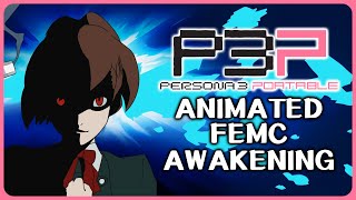 Animated FEMC Awakening Cutscene  Persona 3 Portable [upl. by Ahon101]