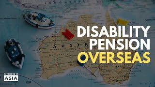 How to Claim the Australian Disability Pension Overseas [upl. by Esyle]