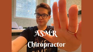 ASMR  Chiropractor roleplay [upl. by Michelina]