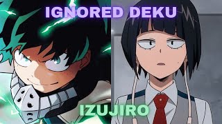 Ignored Deku x IzuJiro Oneshot [upl. by Edualc352]