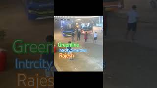 Greenline  Intrcity Smartbus  Rajesh Travels [upl. by Engeddi758]