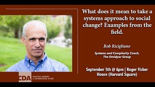 A Talk with Rob Ricigliano—A Systems Approach to Social Change [upl. by Adalard38]