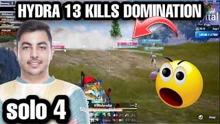 Hydra 13 Kills Domination in Lidoma🐉  Hydra Sparsh solo 4 Kills  Hydra Official [upl. by Marney]