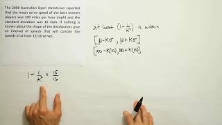 Using Chebyshevs Theorem to Find an Interval That Captures At Least 94 of the Data [upl. by Tresa138]