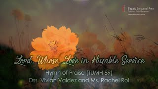 Hymn  Lord Whose Love in Humble Service [upl. by Atwood]