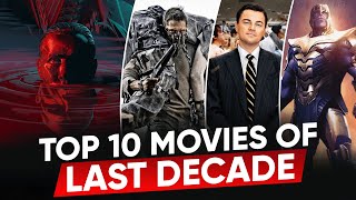 TOP 9 Best Movies of the Last Decade  Moviesbolt [upl. by Monah878]