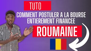 Voici Comment postuler à la BOURSE DETUDE ROUMAINE [upl. by Simeon]