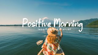 Positive Morning  Acoustic songs make your Autumn happier  An IndiePopFolkAcoustic Playlist [upl. by Bard213]