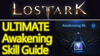 ULTIMATE Lost Ark awakening quest guide how to unlock your ultimate ability and extra skills [upl. by Asile653]