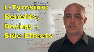 LTyrosine  Benefits Side Effects Dosing  Warnings  Curtis Alexander PharmD [upl. by Nevuer303]