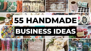 55 Handmade Business Ideas You Can Start At Home  DIY Crafts amp Handmade Products to Sell [upl. by Antone465]