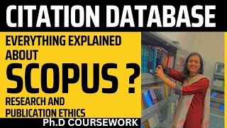 Everything About Scopus Explained in one Video  PhD Coursework  Research and Publication Ethics [upl. by Carleton]