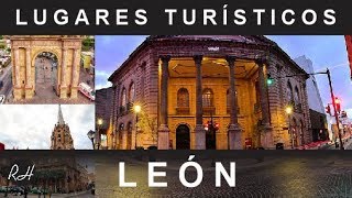 Lugares Turísticos de León Guanajuato México [upl. by Antonia]