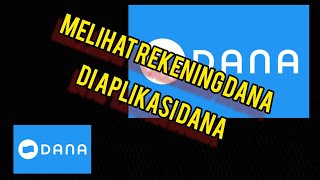 CARA MELIHAT NOMER REKENING DANA DI APLIKASI DANA [upl. by Adni]