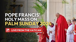 LIVE from the Vatican  Pope Francis’ Holy Mass on Palm Sunday amp Angelus prayer  March 24th 2024 [upl. by Verdi608]