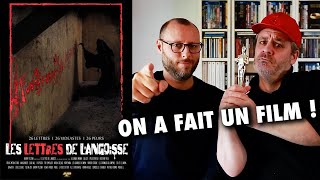 LES LETTRES DE LANGOISSE  On a fait un film avec 26 videaste [upl. by Apeed]