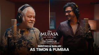 Shreyas amp Sanjay as Timon amp Pumbaa  Mufasa The Lion King  In Cinemas 20 December [upl. by Eniger]