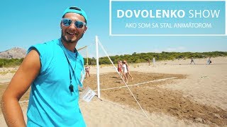 Ako som sa stal animátorom I Dovolenko SHOW [upl. by Elyak]