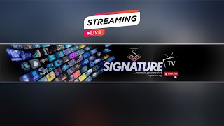 SIGNATURE TV [upl. by Nebra]