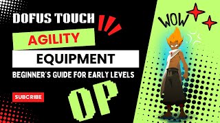 DOFUS Touch  BEST Agility Sets  Levels 1160  Beginners Guide 2024 [upl. by Trautman]