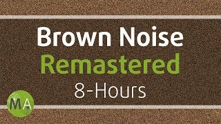 Smoothed Brown Noise 8Hours  Remastered for Relaxation Sleep Studying and Tinnitus ☯108 [upl. by Mcintyre]