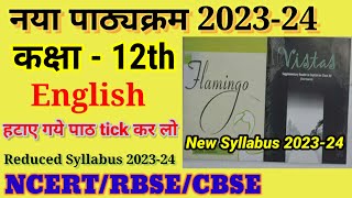 Class 12th Board English New Syllabus 202324  English New Syllabus 12th Board 2024 RBSECBSENCERT [upl. by Lusar7]