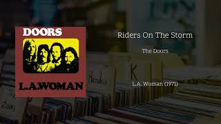 The Doors  Riders On The Storm HQ [upl. by Mistrot]