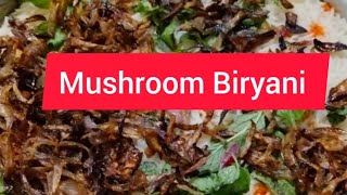 Mushroom Biryani kurnool biryani home food [upl. by Marlene]