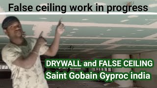 False Ceiling work in progress  Drywall amp False Ceiling  Saint Gobain Gyproc india [upl. by Allecsirp279]