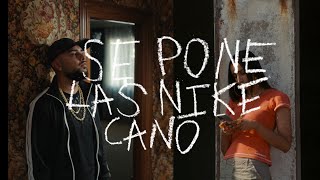 CANO  Se Pone Las Nike Lyric Video Oficial TRIANA [upl. by Sylvie303]