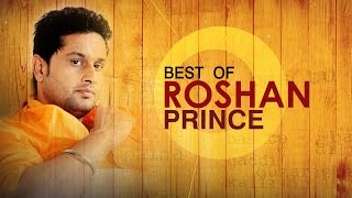 New Punjabi Songs  Best Of Roshan Prince  Punjabi Songs Jukebox  Latest Punjabi Songs [upl. by Jethro]