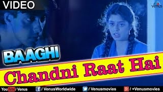 Chandni Raat Hai Baaghi [upl. by Ellenwahs]